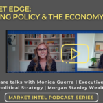 The Market Edge: Navigating Policy & The Economy